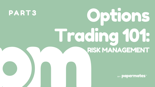 Options Trading 101: Risk Management