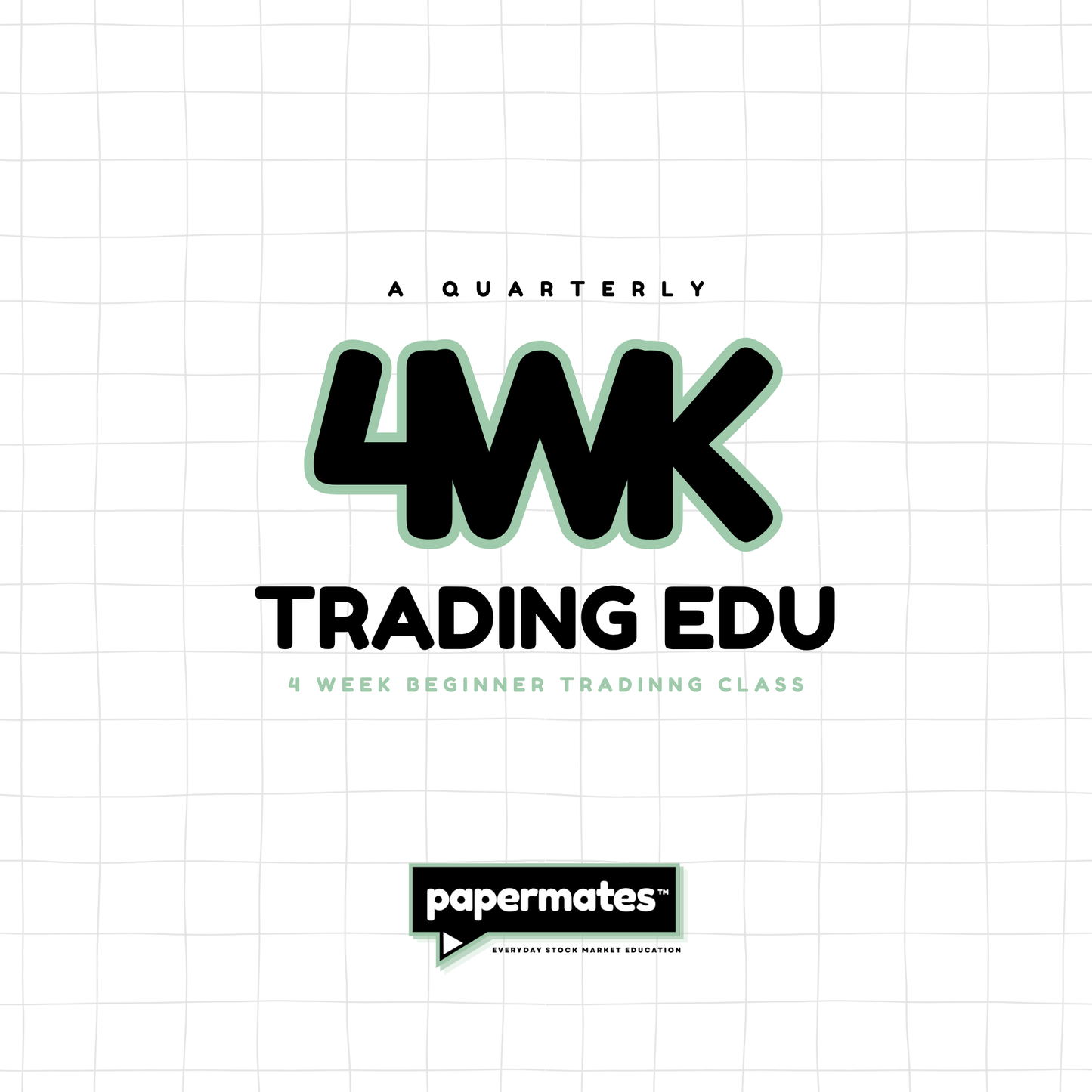 4-Week TradingEDU